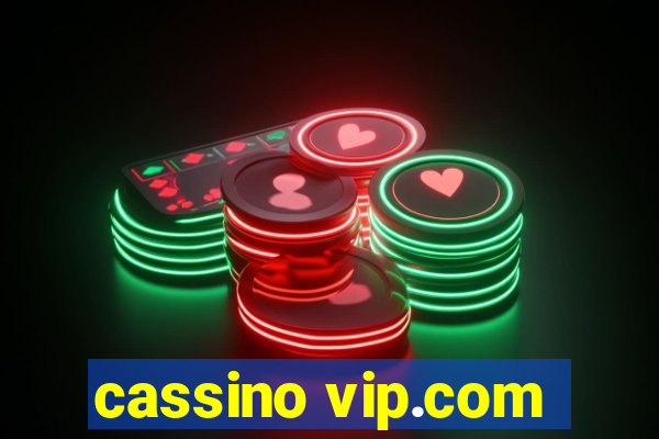 cassino vip.com